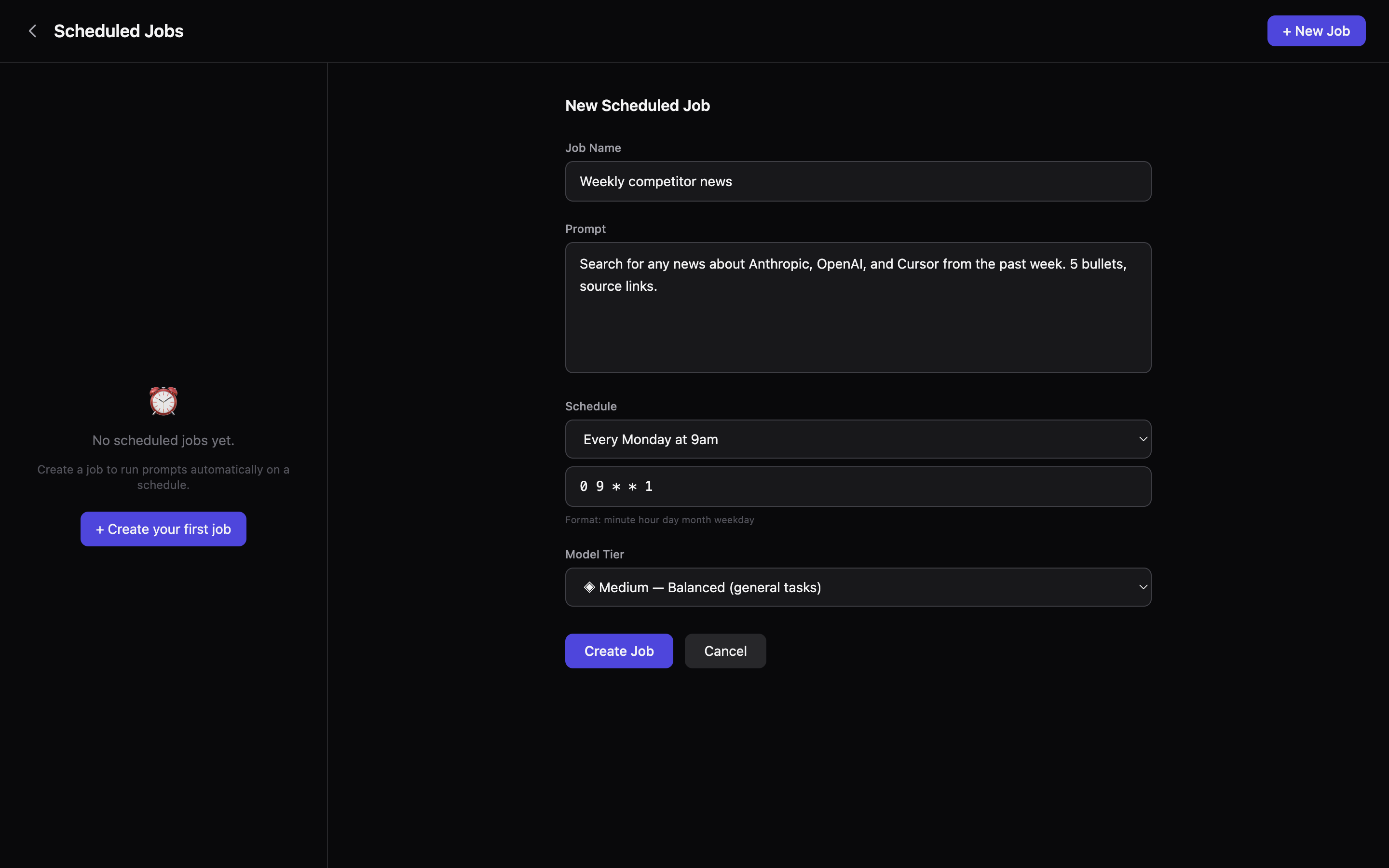 Schedule a job in Vortex — give it a name, a prompt, a cron schedule, and a model tier